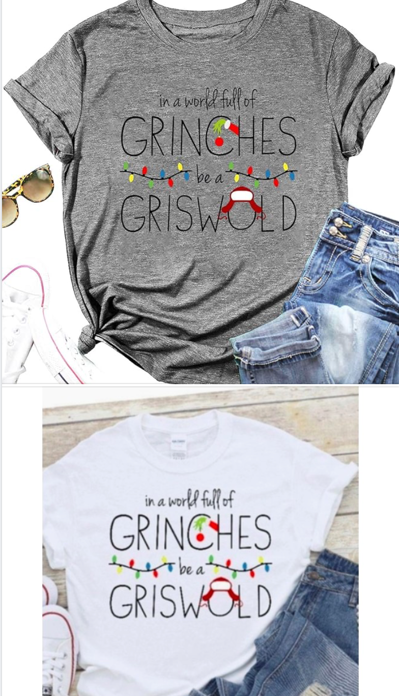 In a World of Grinches- PREORDER- Tshirt
